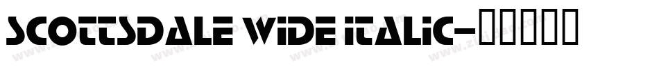 Scottsdale Wide Italic字体转换